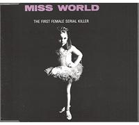 Miss World - First Female Serial Killer (4 Tracks, 1992) [Import]