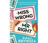 Miss Wrong And Mr Right