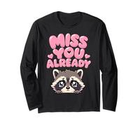 Miss You Already Propriétaire des ratons laveurs Manche Longue