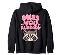 Miss You Already Propriétaire des ratons laveurs Sweat à Capuche