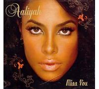 Miss You by Aaliyah Single, Enhanced edition (2003) Audio CD