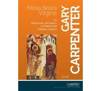 Missa Beata Virgine for Saxophone Ensemble (Score only)