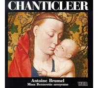 Missa Berzerette Savoyenne by Brumel (1993-11-23)