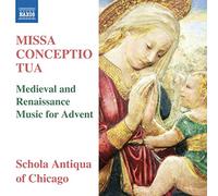 NAXOS – Missa Conceptio Tua