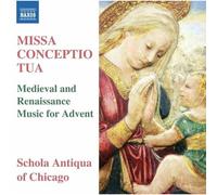 NAXOS – Missa Conceptio Tua