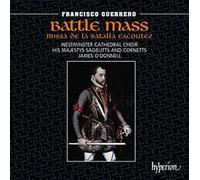 Guerrero, F. - Missa De La Batalla Escoutez