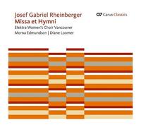 Elektra Women's Choir – Rheinberger : Missa et Hymni – CD – Carus