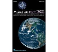 Missa Gaia (Earth Mass) / Choral Score