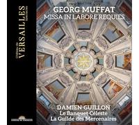 Chateau de Versailles – Missa in Labore Requies – CD