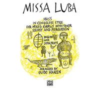 Missa Luba: Satb (Lawson-Gould) by (1999-03-01)