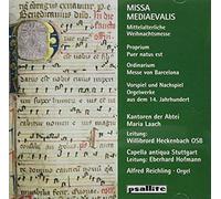 Missa Medieaevalis, Messe De Noël "Puer Natus Est", Messe De Barcelone - Chantres De L'abbaye Maria Laach Et La Capella Antique Stuttgart