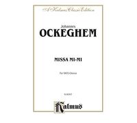Missa Mi-mi: Kalmus Edition