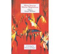 Missa Sancta Mariae Magdalenae: William Lloyd Webber Centenary Collection