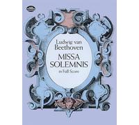 Missa Solemnis in Full Score