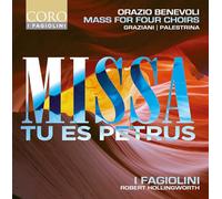 Missa Tu Es Petrus/Mass for Four Choirs