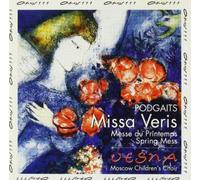 Missa Veris, Messe Du Prtintemps Choeur D'enfants Vesna De Moscou + Bortniansky