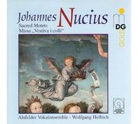 Missa Vestiva I Colli / Sacred Motets by Nucius, Vokalensemble (1996-04-23)