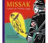Missak: L'enfant de l'affiche rouge