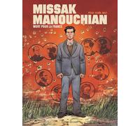 Jean-Pierre Pécau – Missak Manouchian – Mort pour la France – Cartonné – Delcourt
