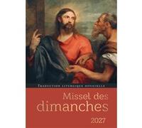 Missel des dimanches 2027 Collectif (Auteur)