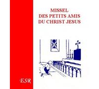 Missel des petits amis du Christ Jésus