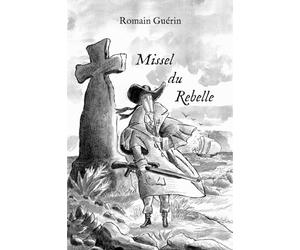 Missel du Rebelle