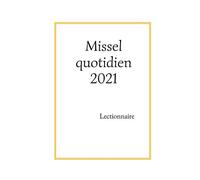 Missel quotidien 2021 - Editions Le Cap Traduction AELF - Bookelis - broché - Essai