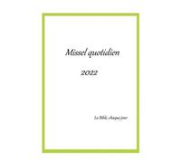 Missel Quotidien - La Bible, Chaque Jour