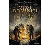Missi Dominici - Tome 1 - Infant Zodiacal