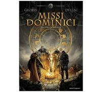 Thierry Gloris – Missi Dominici – Tome 1 : Infant Zodiacal – Cartonné