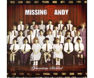 Missing Andy - Generation Silenced [Import]