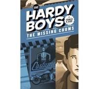 Missing Chums #4, The (Hardy Boys (Hardcover)) (Hardcover) Franklin W Dixon, (Auteur)