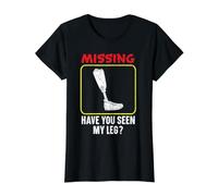 Missing Have You Seen My Legs Amputee T-Shirt Graphique avec Valeur