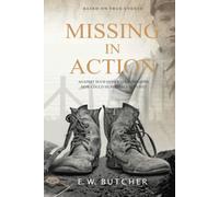 Missing in Action: Based on True Events