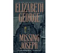 Missing Joseph (Inspector Lynley Series #6) by Elizabeth George