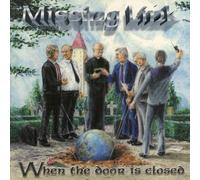 Missing link - When the door is closed