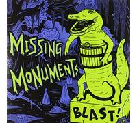 Missing Monuments - Blast [Import]