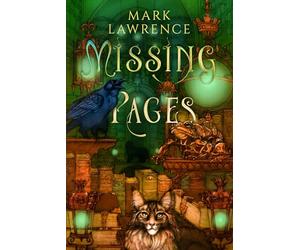 Missing Pages: A collection of short stories associated with The Library Trilogy