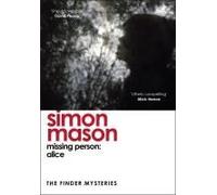 Missing Person: Alice