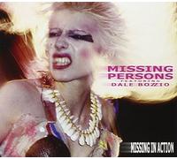 Missing Persons feat. Dale Bozzio - Missing in Action [Import]