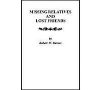 Missing Relatives And Lost Friends