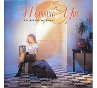 Missing You 2 (An Album Of Love)