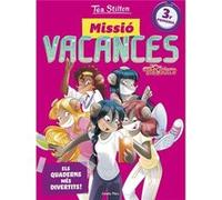 Missió Vacances 3 Primària 2017 Stilton, Tea (Auteur)
