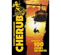 Mission 1 : 100 jours en enfer Robert Muchamore (Auteur), Antoine Pinchot (Traduction)