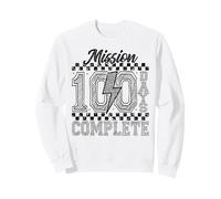 Mission : 100 Jours de fête Scolaire complète Un Enseignant Sweatshirt