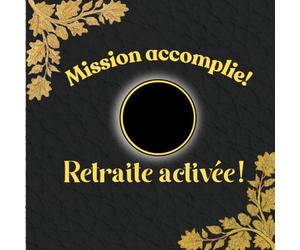 Mission Accomplie! Retraite activée!: Recueil de 100 pages pour messages ou compliments - Pot de départ à la retraite