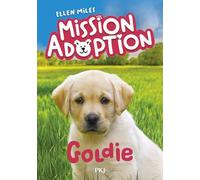 Mission Adoption - Tome 01 : Goldie (01)