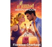 Mission Anti-Cupidon