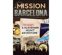 Mission Barcelona: A Scavenger Hunt Adventure (For Kids)