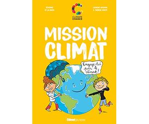Mission Climat: Engage-toi pour le climat
